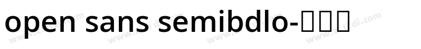 open sans semibdlo字体转换